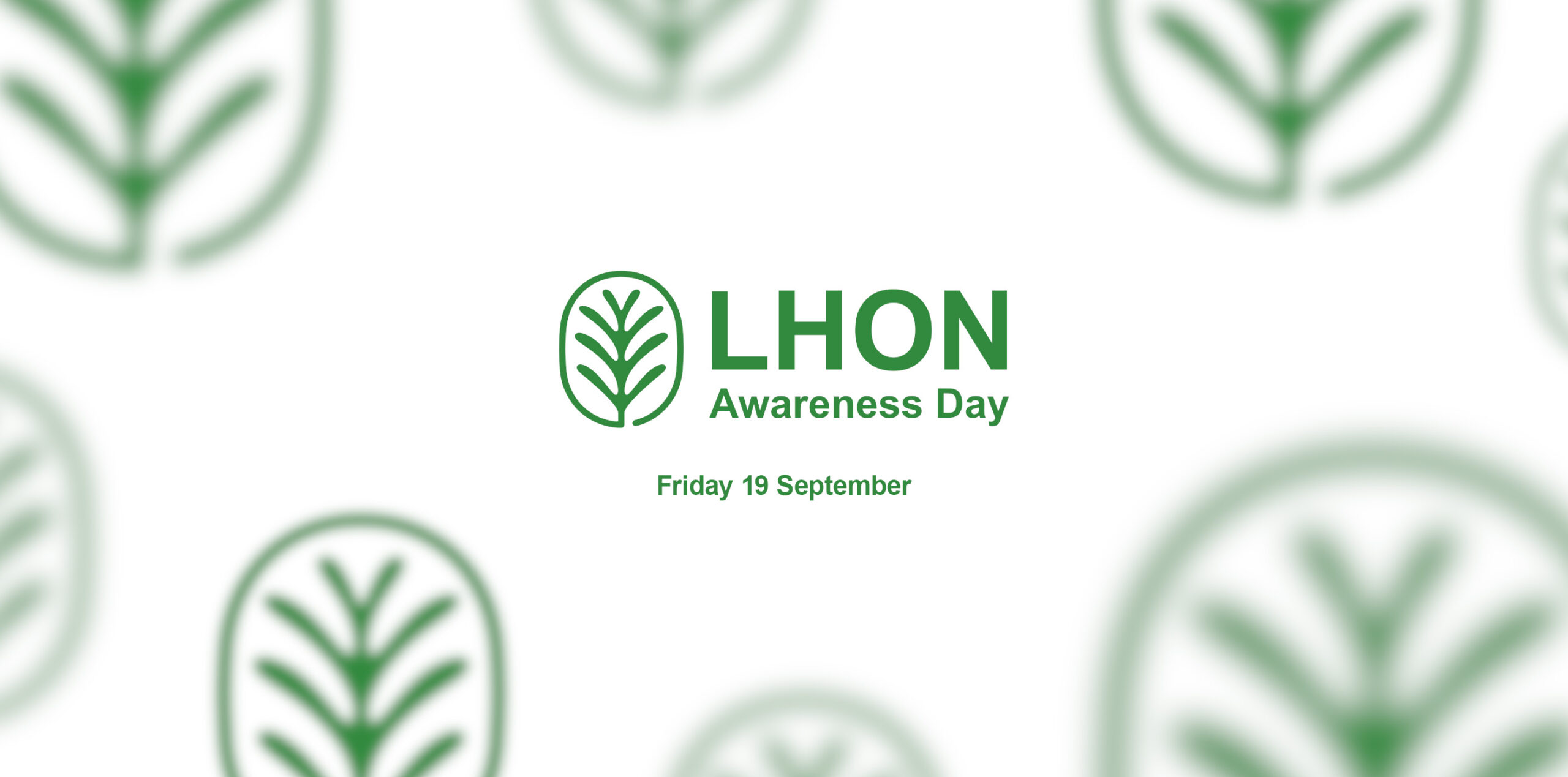 LHON Awareness Day banner! Thursday 19 September