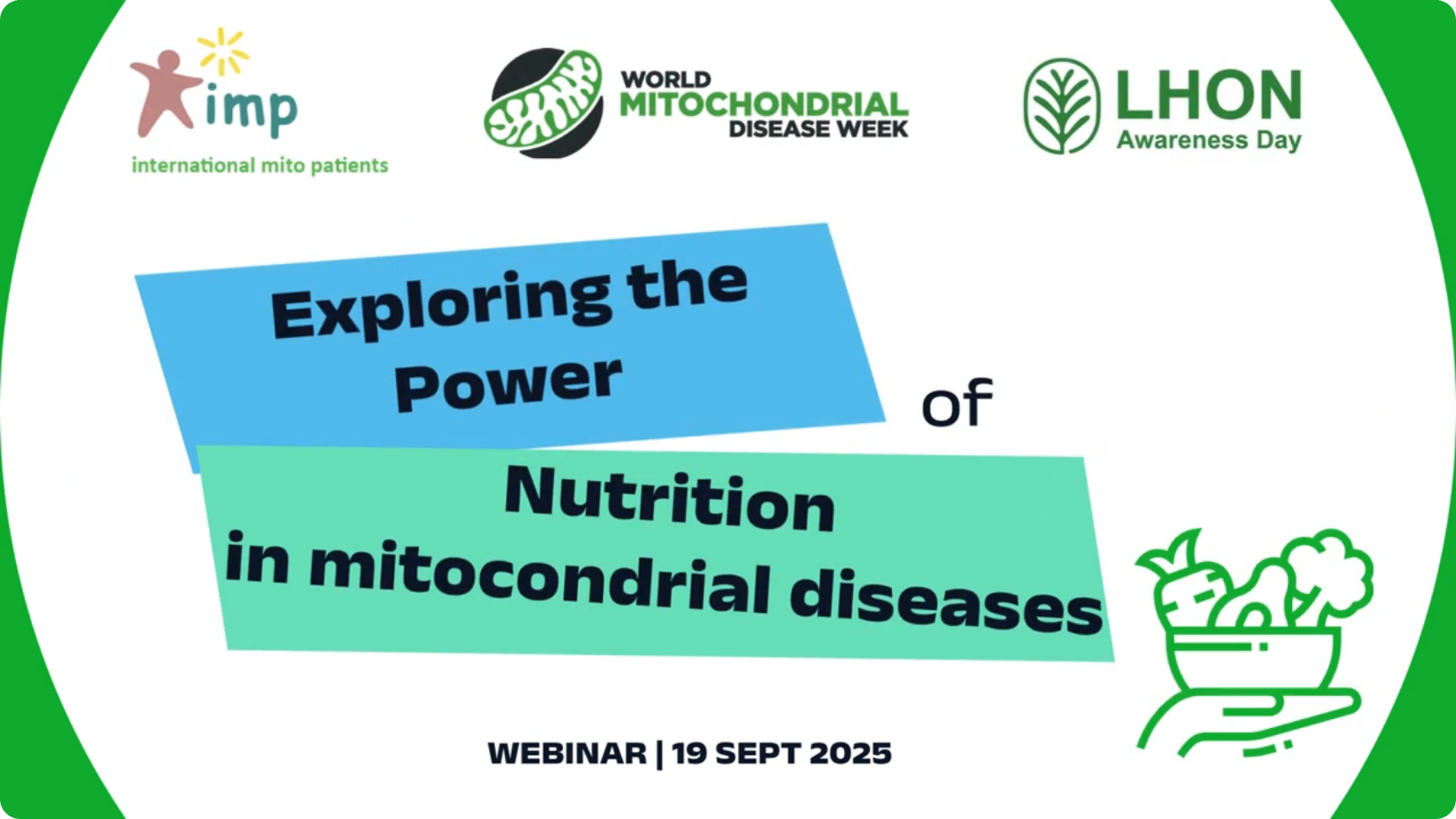 'Exploring the Power of Nutrition in Mitochondrial Diseases' slide from thw webinar.