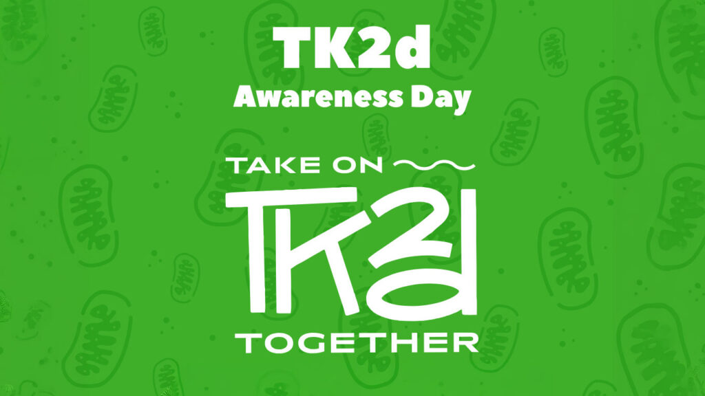 TK2d Awareness Day Take on TK2d Together